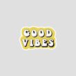 استیکر متنی Good Vibes با تایپوگرافی سفید و مشکی روی پس‌زمینه زرد، مناسب سبک زندگی مثبت و انگیزشی