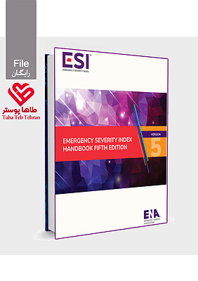 ESI v5, ESI 5, هندبوک و تکست اصلی تریاژ, ESI ویرایش پنجم , زبان انگلیسی,EMERGENCY SEVERITY INDEX HANDBOOK FIFTH EDITION