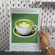 پوستر کافه طرح کافه ماچا‌ لاته‌ ، نوشیدنی ماچا‌ لاته ، پوستر دیواری سایزA4