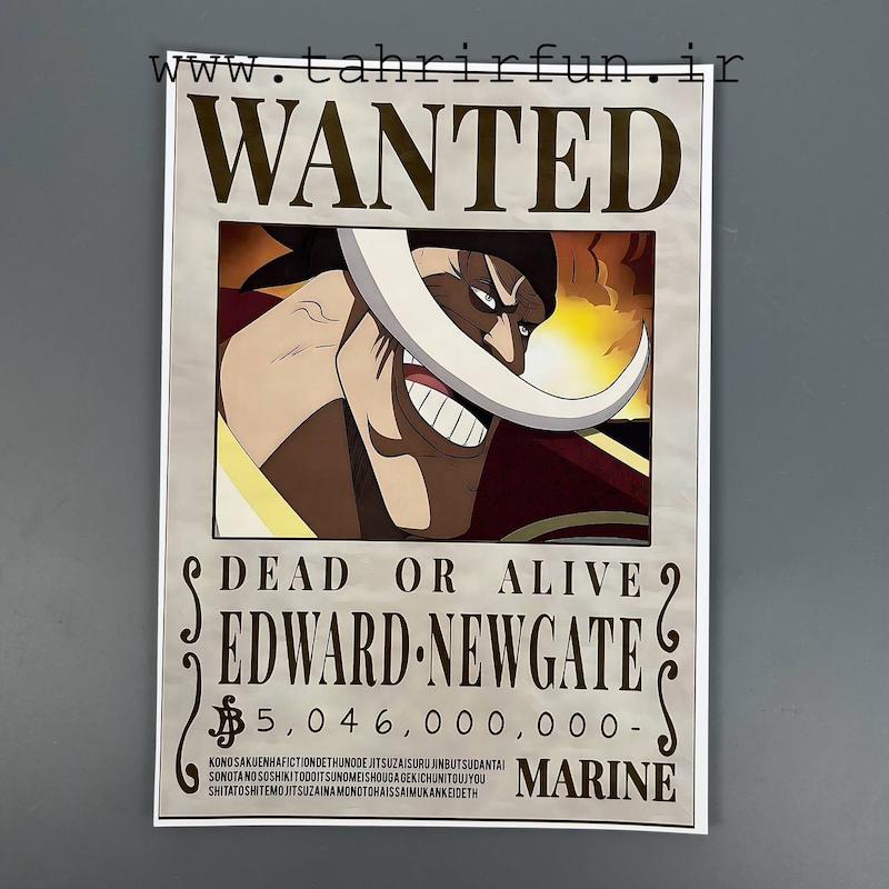 پوستر وانتد ریش سفید یا ادوارد نیوگیت،قوی ترین مرد دریا انیمه ، پوستر وان پیس(EDWARD.NEWGATE) one piece
