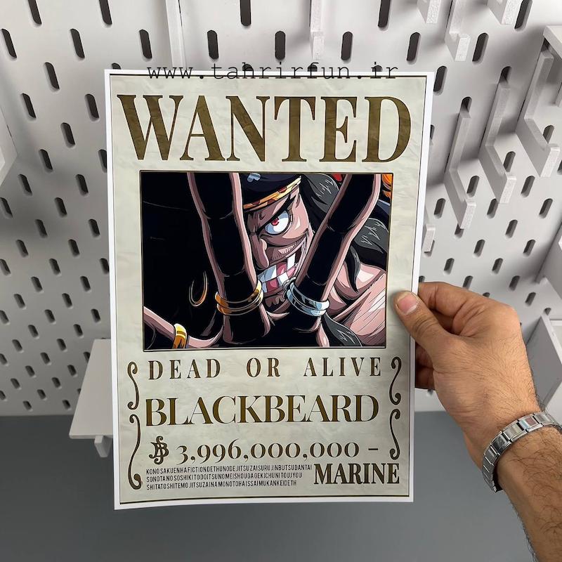 پوستر بلک برد یا یونکو ریش سیاه ، پوستر انیمه وان پیس (WANTED-BLACKBEARD)one piece