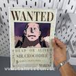 پوستر کروکودایل شیجیبوکای سابق ، پوستر انیمه وان پیس (WANTED-SIR-COCODRILE)one piece