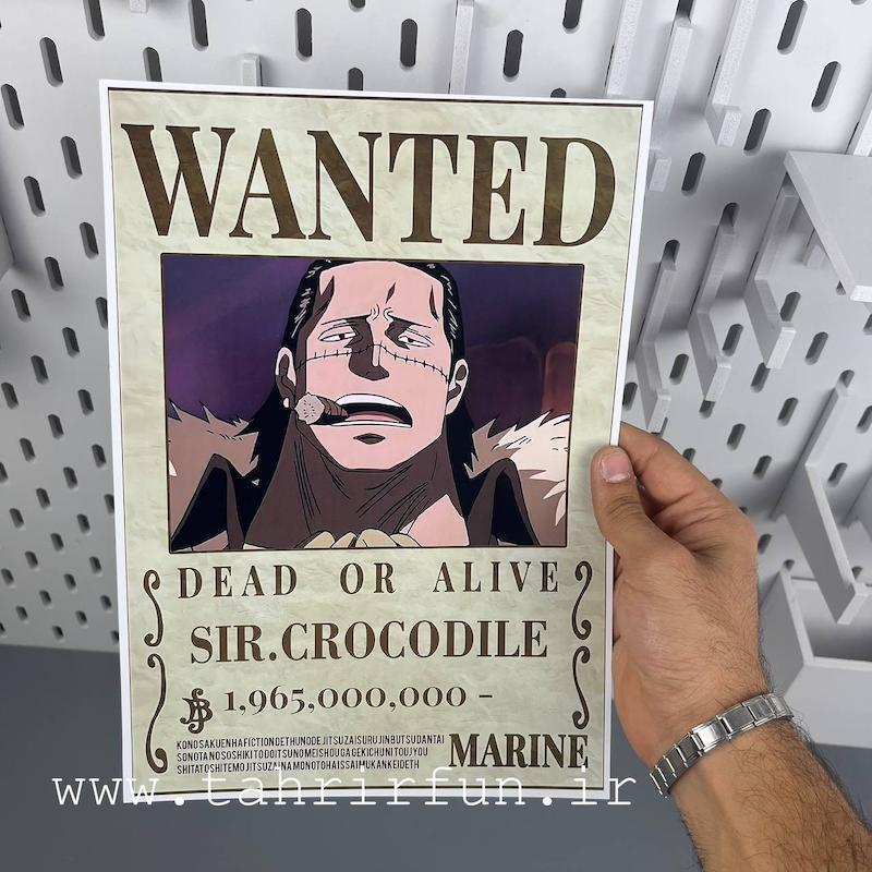 پوستر کروکودایل شیجیبوکای سابق ، پوستر انیمه وان پیس (WANTED-SIR-COCODRILE)one piece