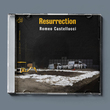 رستاخیز ( رومئو کستلوچی ) / Resurrection ( Romeo Castellucci )