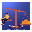 ربات ترید اتوماتیک سود امن (Safe Profit Automated Trading Robot )
