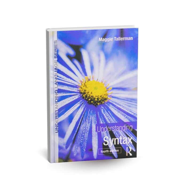 دانلود کتاب Understanding Syntax, 4th Edition (آندرستندینگ سینتکس) اثر Maggie Tallerman PDF