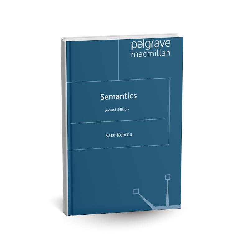 دانلود کتاب Semantics, Second Edition (سِمنتیکس – ویرایش دوم) اثر Kate Kearns PDF