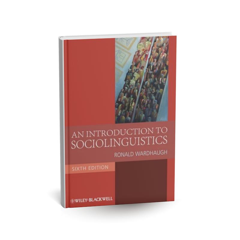 دانلود کتاب An Introduction to Sociolinguistics (اَن اینتروداکشن تو سوشیولینگویستیکس) ویرایش ششم PDF