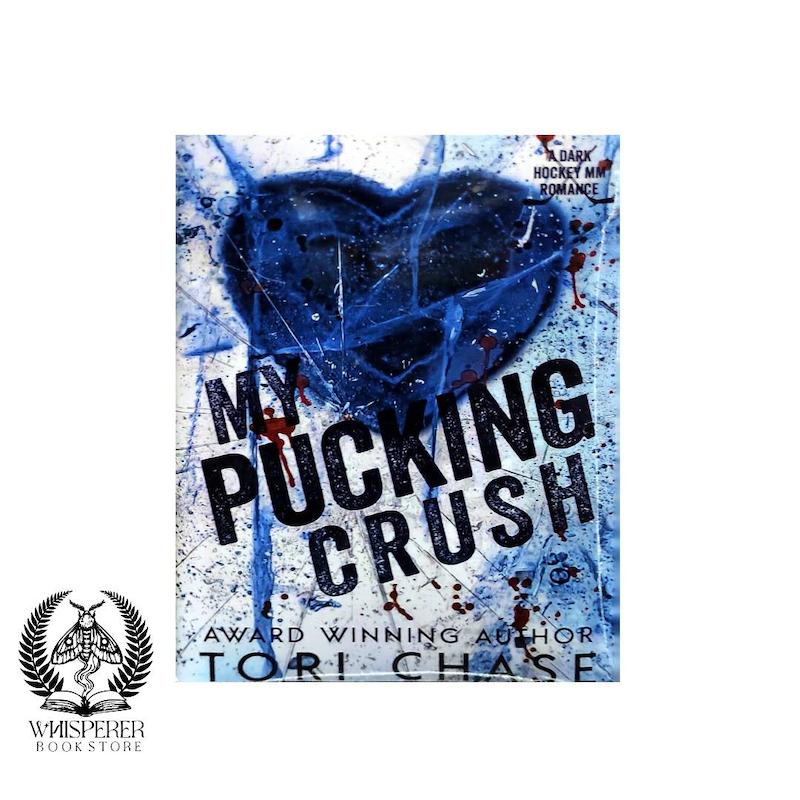 My Pucking Crush ( بغض گلوی من)