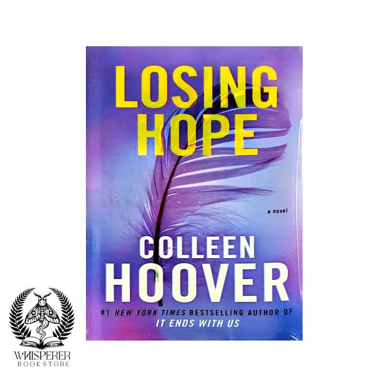  Losing Hope ( رمان از دست دادن امید)