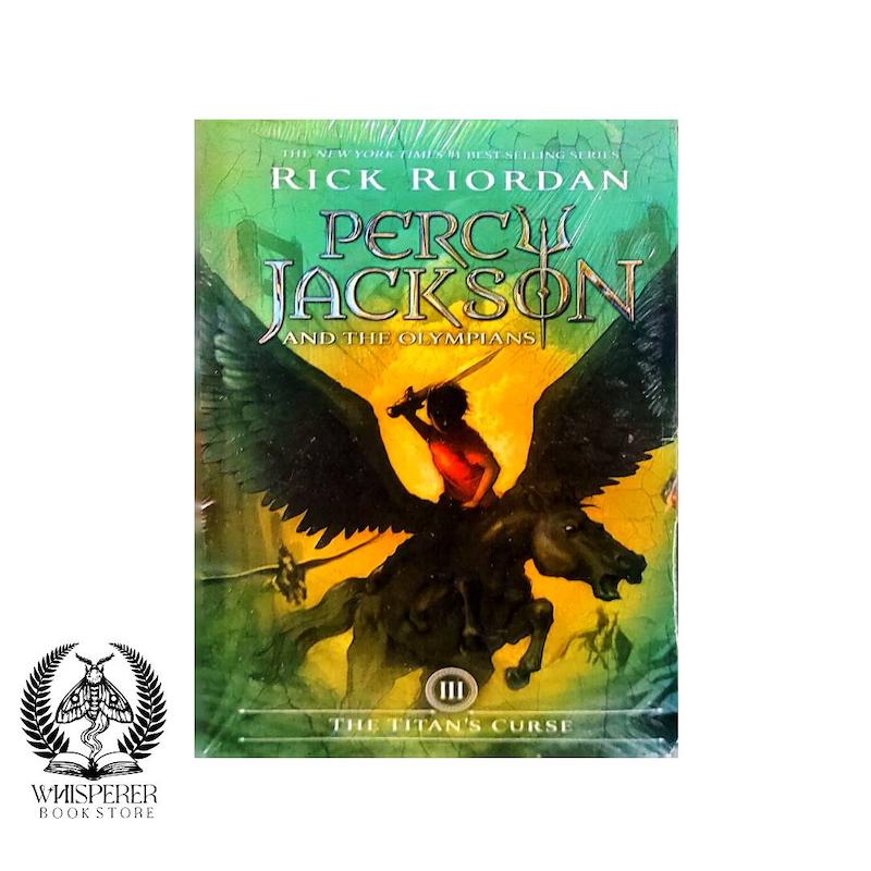 The Titans Curse – Percy Jackson and the Olympians 3