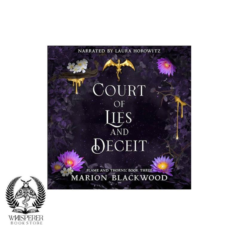 کتاب صوتی و ای بوک Court of Lies and Deceit: Flame and Thorns, Book 3 دربار دروغ‌ها و فریب‌ها اثر ماریون بلکوود (انگلیسی)