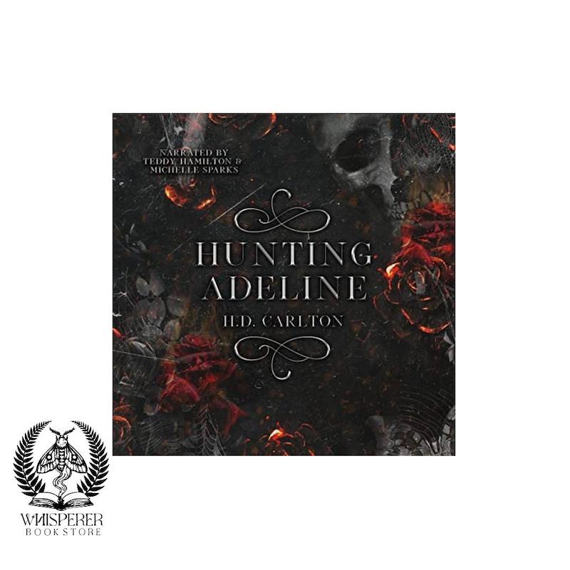 Hunting Adeline: Cat and Mouse Duet, Book 2 شکار آدلین اثر اچ دی کارلتون (انگلیسی)