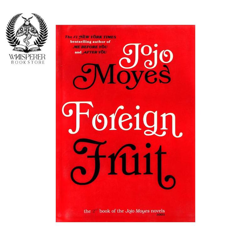 Foreign Fruit