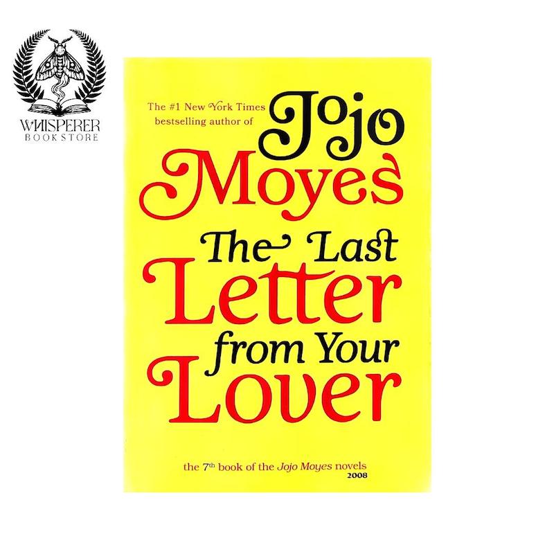 The Last Letter from Your Lover