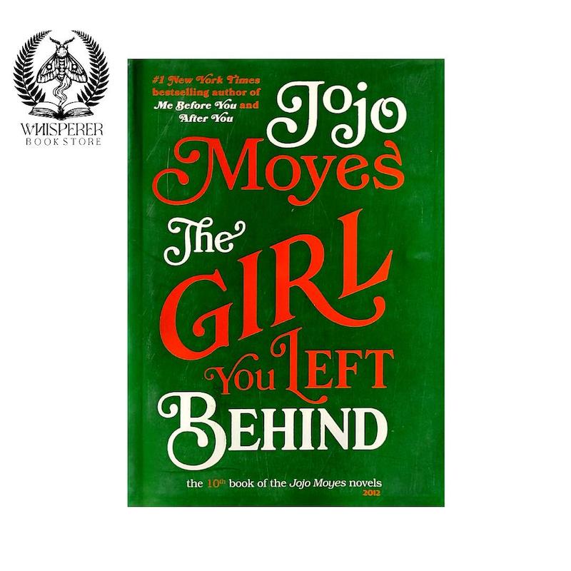 The Girl You Left Behind