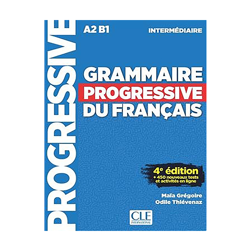  کتاب گرامر پروگرسیو فرانسه Grammaire Progressive Du Francais A2 B1 - Intermediaire - 4ed +Corriges+CD 