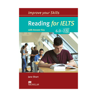 Improve Your Skills Reading for IELTS 6.0-7.5