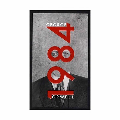 Nineteen Eighty-Four 1984 - George Orwell