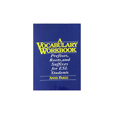 A Vocabulary Workbook Anne Farid