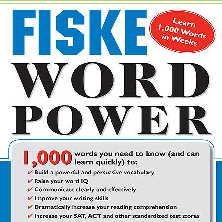 Fiske Word Power 1000 words you need to now SAT-ACT by Edward B Fisk