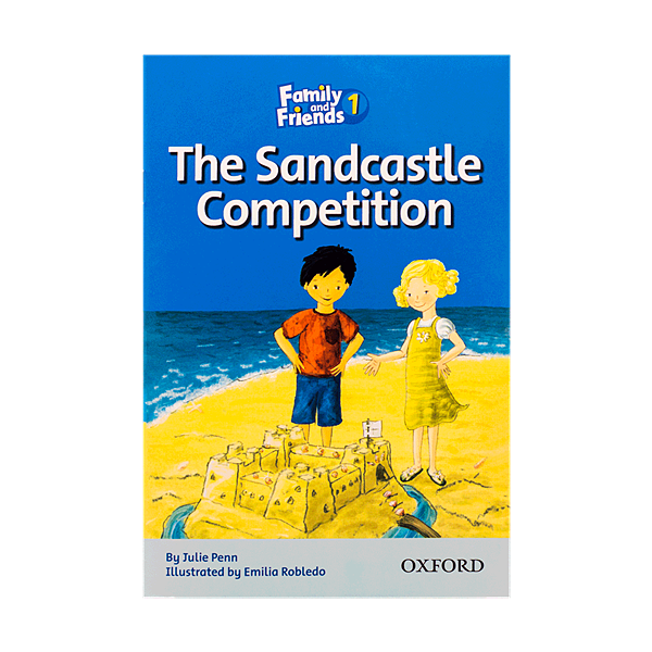 Family and Friends Readers 1 The Sandcastle Competition