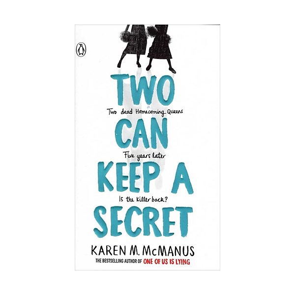 Two Can Keep a Secret