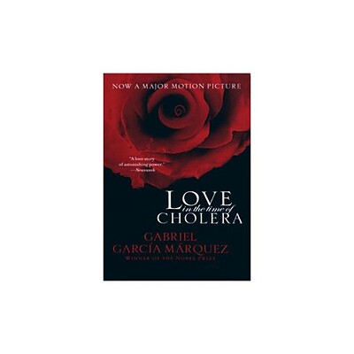 Love in the Time of Cholera- Gabriel Garcia Marquez