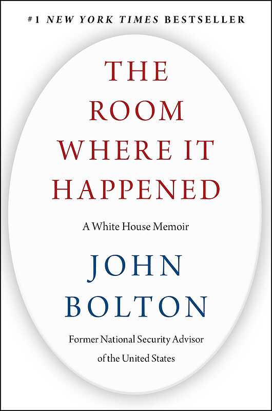  The Room Where It Happened John Bolton