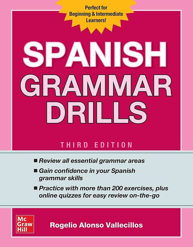 Spanish Grammar Drills Third Edition