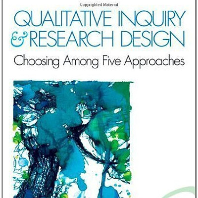 Qualitative Inquiry & Research Design Creswell Third Edition