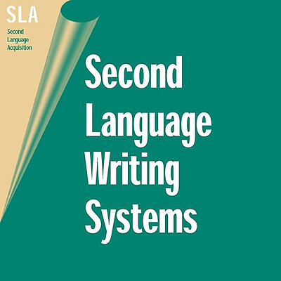 Second Language Writing Systems Cook Bassaetti