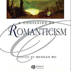 A Companion to Romanticism Duncan Wu