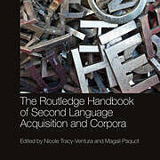 The Routledge Handbook of Second Language Acquisition and Corpora