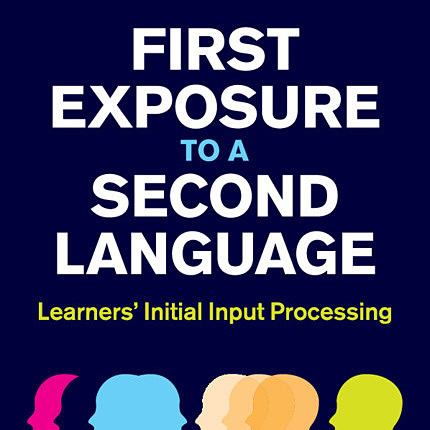 First Exposure To A Second Language Han Rast