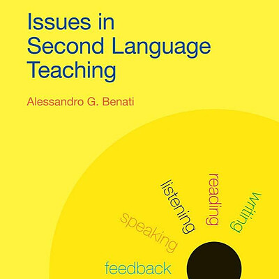 Issues in Second Language Teaching Benati