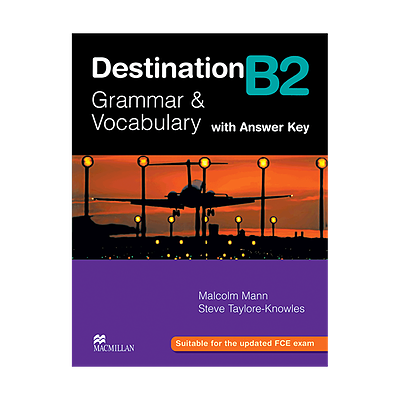 Destination B2 Grammar & Vocabulary with Answer Key 