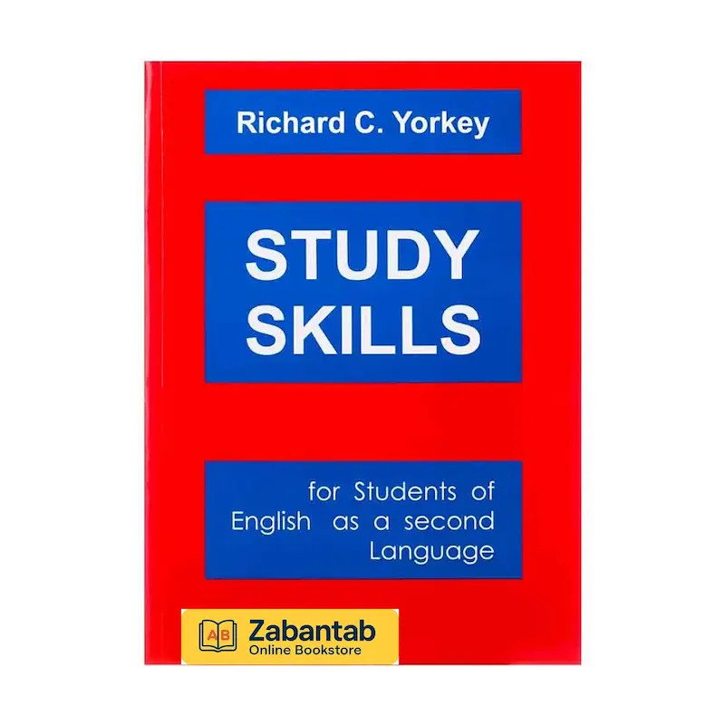 خرید کتاب Study Skills ریچارد یورکی با تخفیف | راهنمای جامع تقویت مهارت‌های مطالعه و یادگیری مؤثر برای دانشجویان و زبان‌آموزان