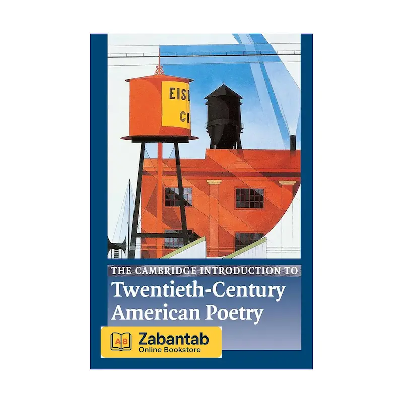 خرید کتاب The Cambridge Introduction to Twentieth-Century American Literature، مرجع آموزشی و تحلیلی ادبیات آمریکا در قرن بیستم