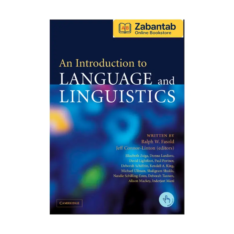 خرید کتاب An Introduction to Language and Linguistics، منبع آموزشی جامع برای آشنایی با زبان و مبانی زبان‌شناسی