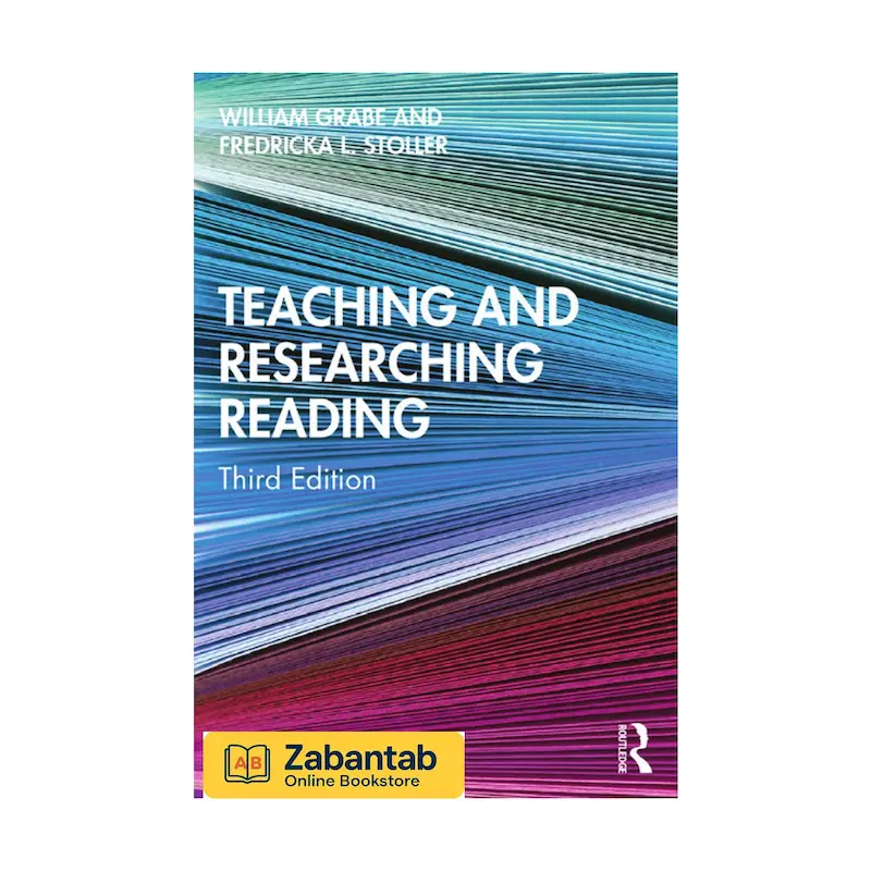 خرید کتاب Teaching and Researching: Reading ویرایش سوم، منبع آموزشی جامع روش‌های تدریس و پژوهش در مهارت خواندن زبان