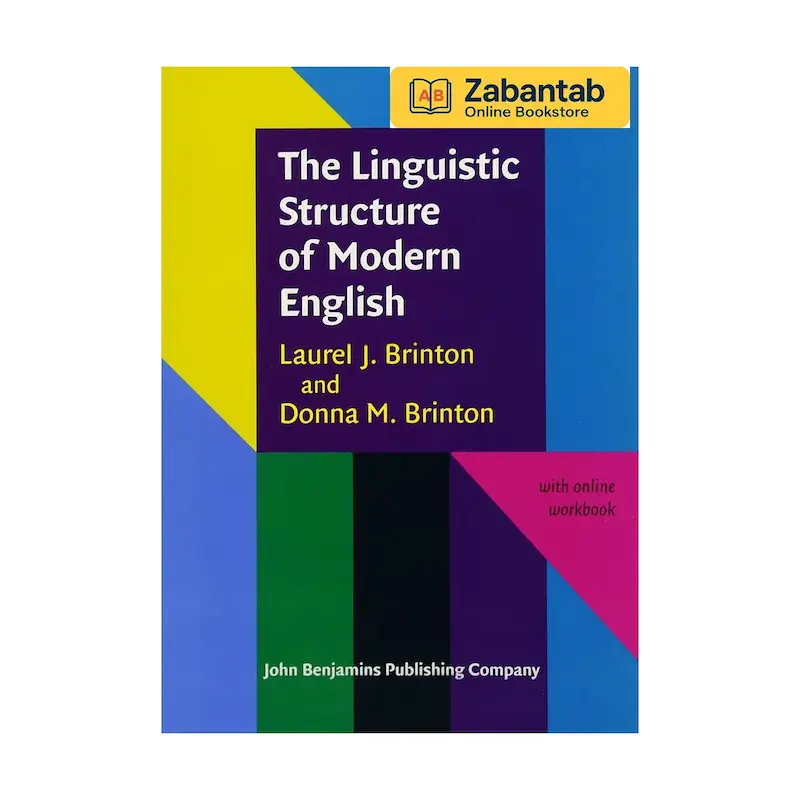 خرید کتاب The Linguistic Structure of Modern English، منبع آموزشی جامع ساختار زبان انگلیسی مدرن و تحلیل زبان‌شناسی