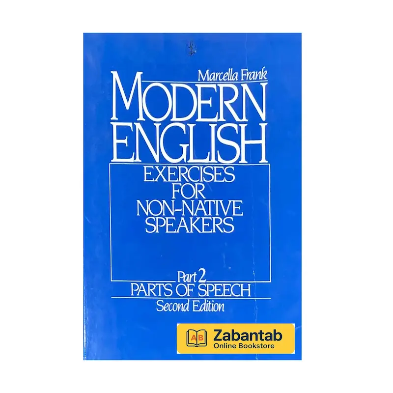 خرید کتاب Modern English ویرایش دوم بخش دوم، منبع آموزشی جامع زبان انگلیسی برای تقویت مهارت‌های زبان
