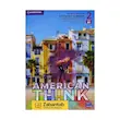 خرید کتاب American Think 2 سطح B1 ویرایش دوم، منبع آموزشی زبان انگلیسی انتشارات کمبریج ویژه نوجوانان و جوانان