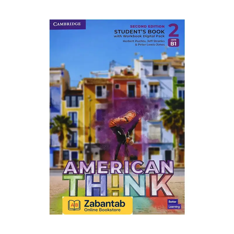 خرید کتاب American Think 2 سطح B1 ویرایش دوم، منبع آموزشی زبان انگلیسی انتشارات کمبریج ویژه نوجوانان و جوانان