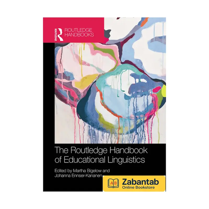 The Routledge Handbook of Educational Linguistics