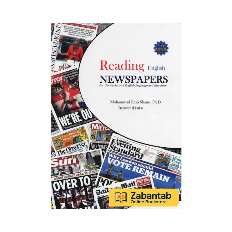 خرید کتاب Reading English Newspapers ویرایش تجدیدنظرشده اثر شمس، منبع آموزشی برای تقویت مهارت خواندن و درک مطبوعات انگلیسی