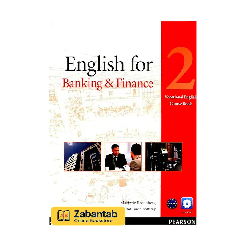 خرید کتاب English for Banking and Finance 2، منبع آموزشی زبان انگلیسی تخصصی برای بانکداری، امور مالی و بازرگانی بین‌الملل