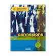 خرید کتاب کار Connexions 1، منبع آموزشی زبان فرانسه سطح مبتدی از مجموعه محبوب Connexions