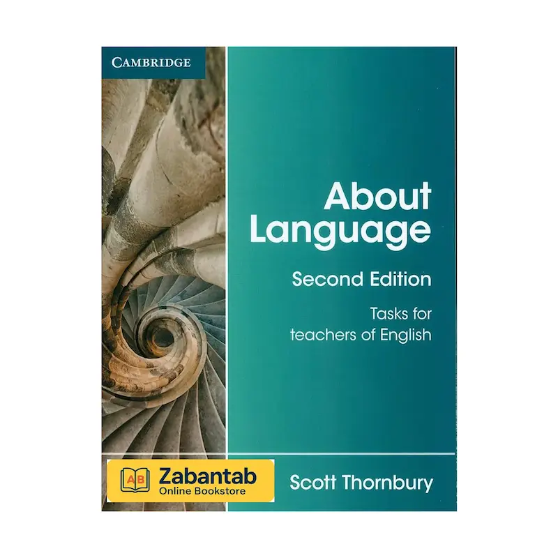 خرید کتاب About Language: Tasks for Teachers of English ویرایش دوم، منبع آموزشی و تمرین‌محور برای معلمان زبان انگلیسی
